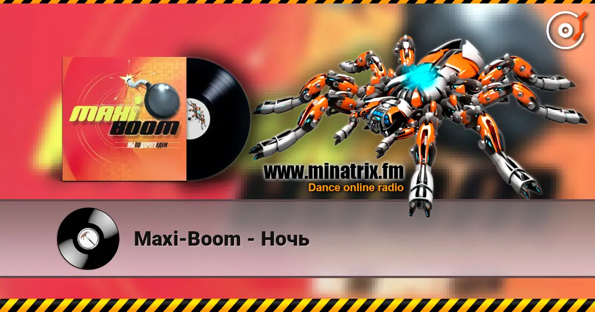 Maxi-Boom - Ночь escuchar online en alta calidad | Minatrix.FM