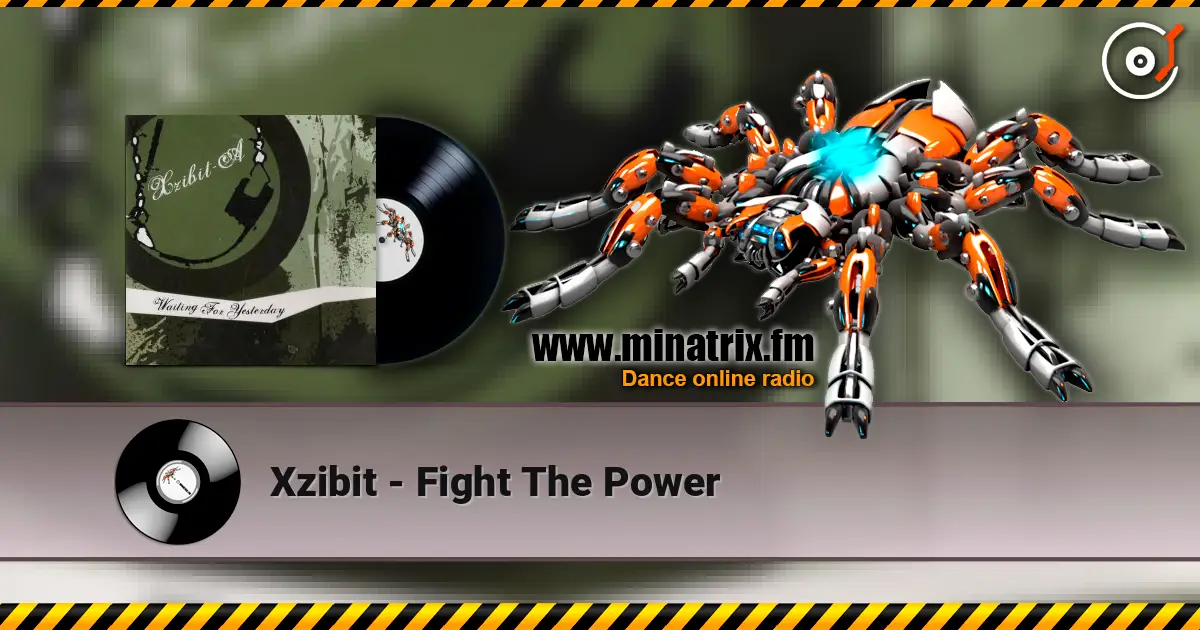Xzibit - Fight The Power escuchar online en alta calidad | Minatrix.FM