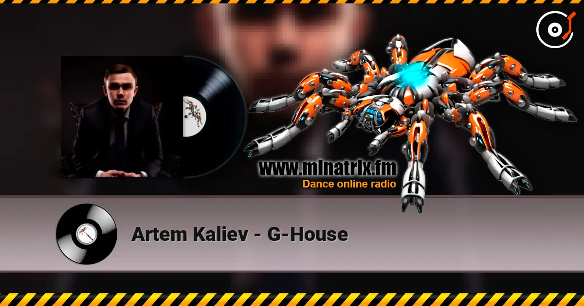 Artem Kaliev - G-House escuchar online en alta calidad | Minatrix.FM