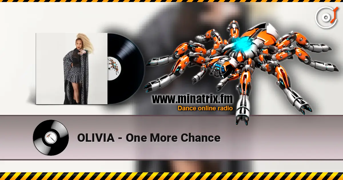 OLIVIA - One More Chance escuchar online en alta calidad | Minatrix.FM