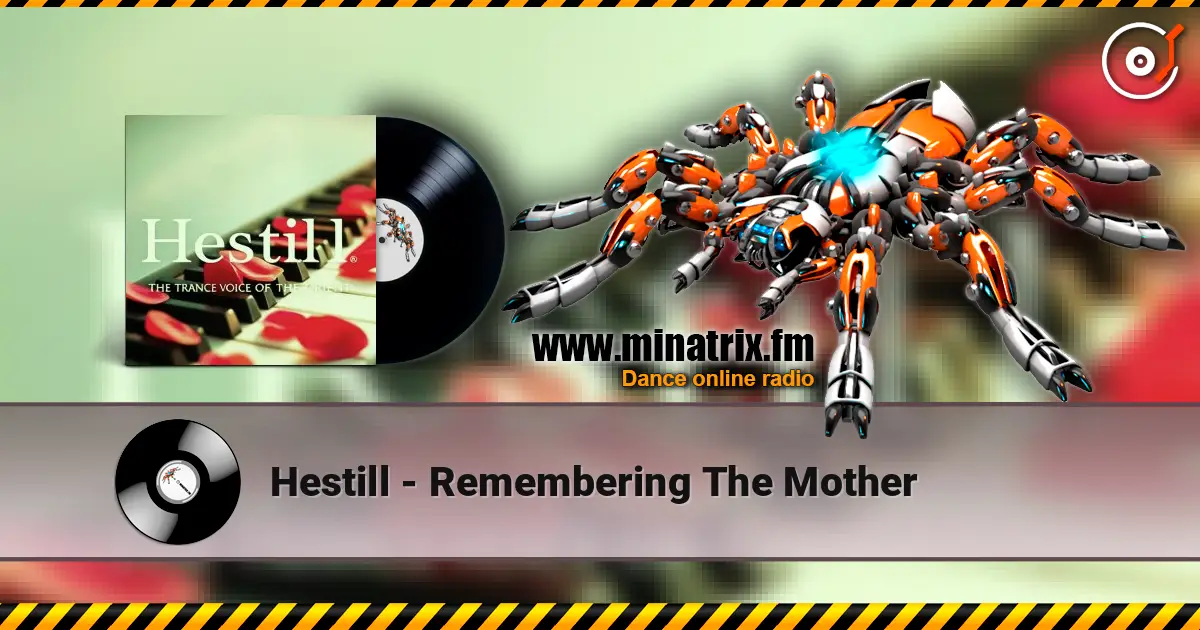 Hestill - Remembering The Mother escuchar online en alta calidad | Minatrix.FM