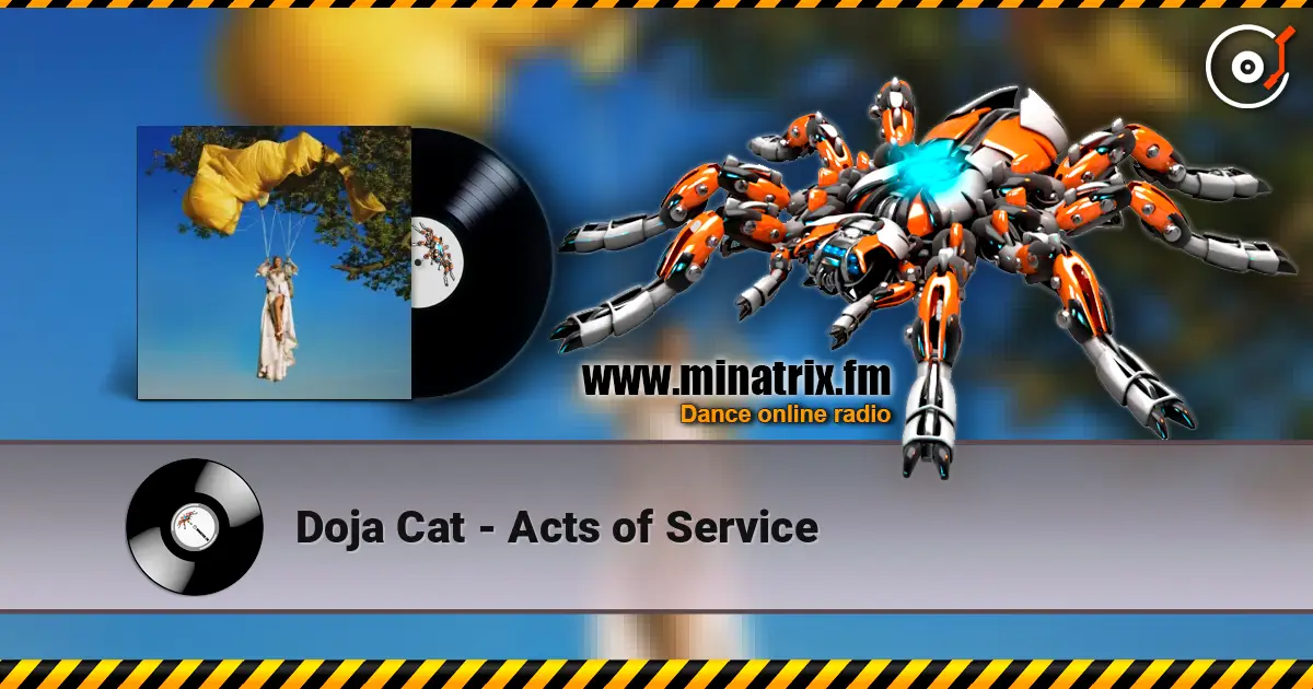 Doja Cat - Acts of Service escuchar online en alta calidad | Minatrix.FM