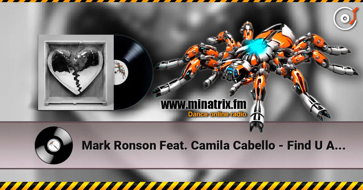 Mark Ronson Feat. Camila Cabello - Find U Again escuchar online en alta calidad | Minatrix.FM
