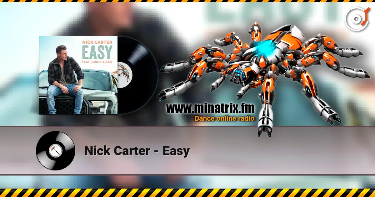 Nick Carter - Easy escuchar online en alta calidad | Minatrix.FM