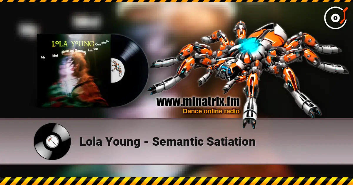 Lola Young - Semantic Satiation escuchar online en alta calidad | Minatrix.FM