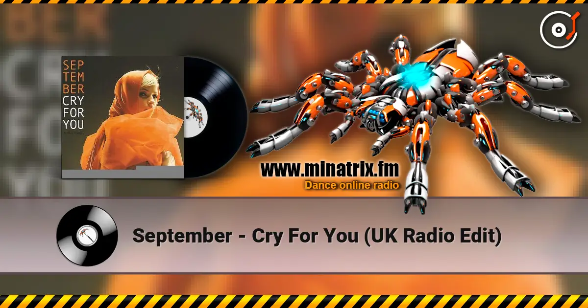 September - Cry For You (UK Radio Edit) escuchar online en alta calidad | Minatrix.FM
