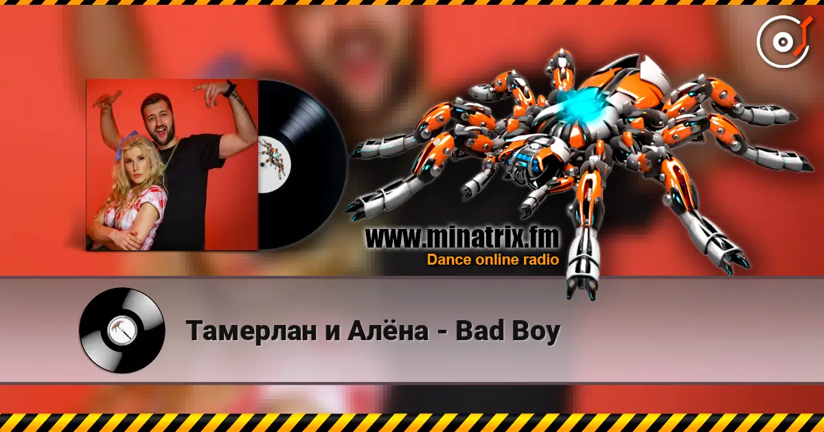 Тамерлан и Алёна - Bad Boy escuchar online en alta calidad | Minatrix.FM