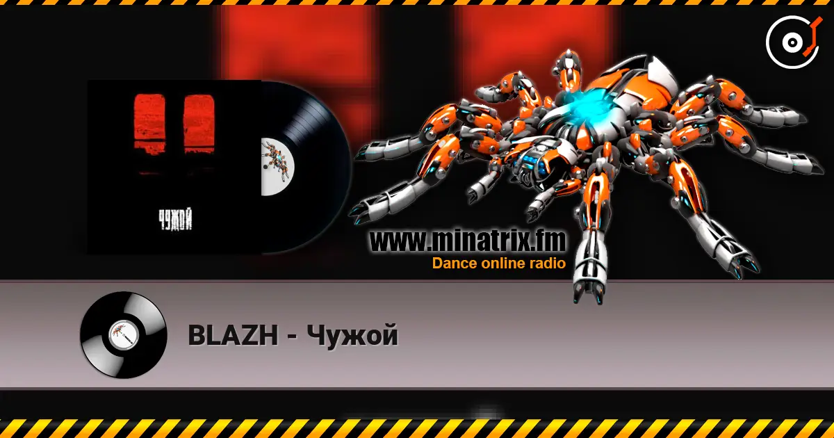 BLAZH - Чужой escuchar online en alta calidad | Minatrix.FM