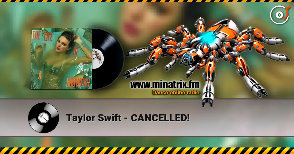 Taylor Swift - CANCELLED! escuchar online en alta calidad | Minatrix.FM