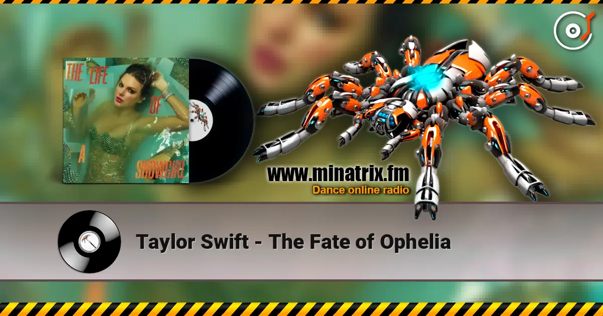Taylor Swift - The Fate of Ophelia escuchar online en alta calidad | Minatrix.FM