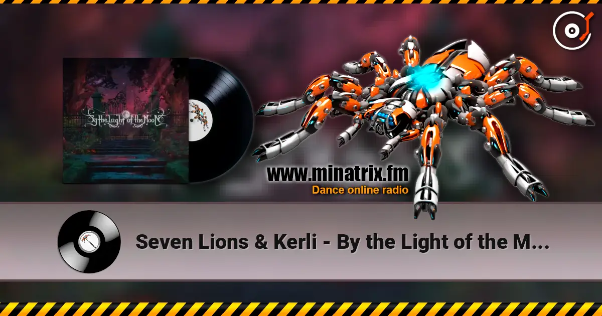 Seven Lions & Kerli - By the Light of the Moon escuchar online en alta calidad | Minatrix.FM
