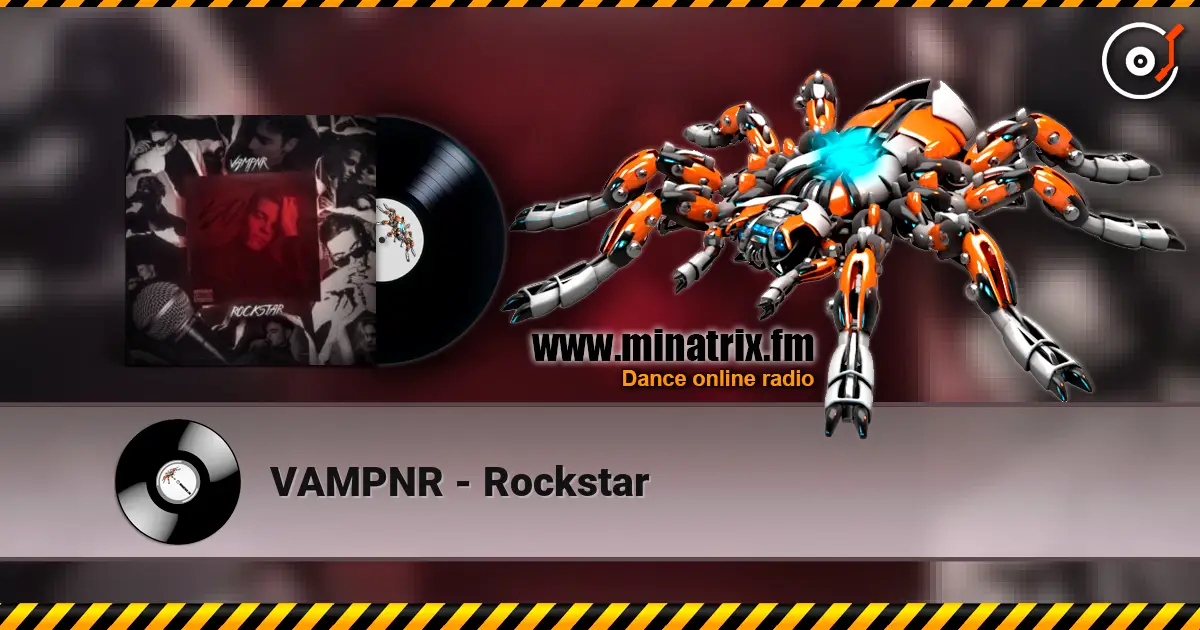 VAMPNR - Rockstar escuchar online en alta calidad | Minatrix.FM