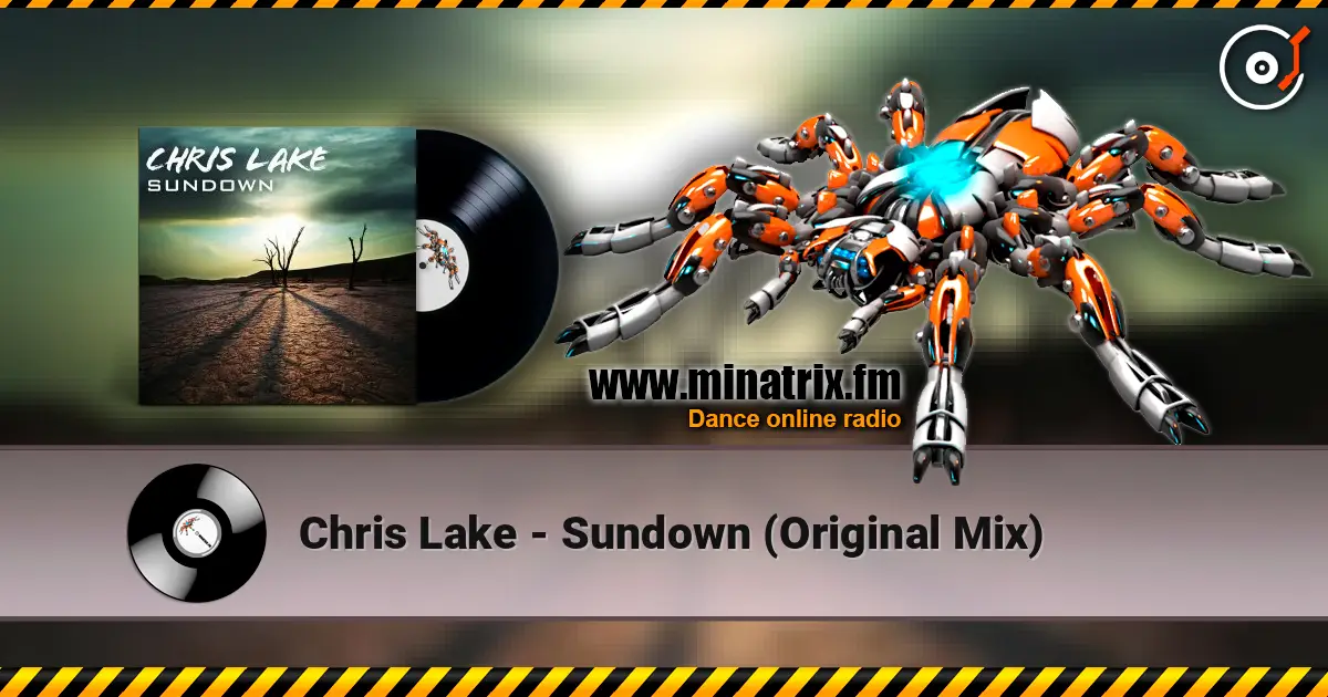 Chris Lake - Sundown (Original Mix) escuchar online en alta calidad | Minatrix.FM