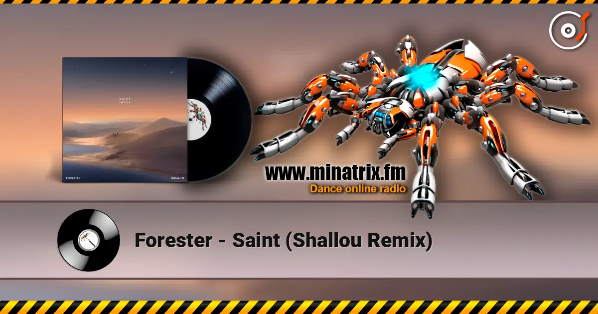 Forester - Saint (Shallou Remix) escuchar online en alta calidad | Minatrix.FM