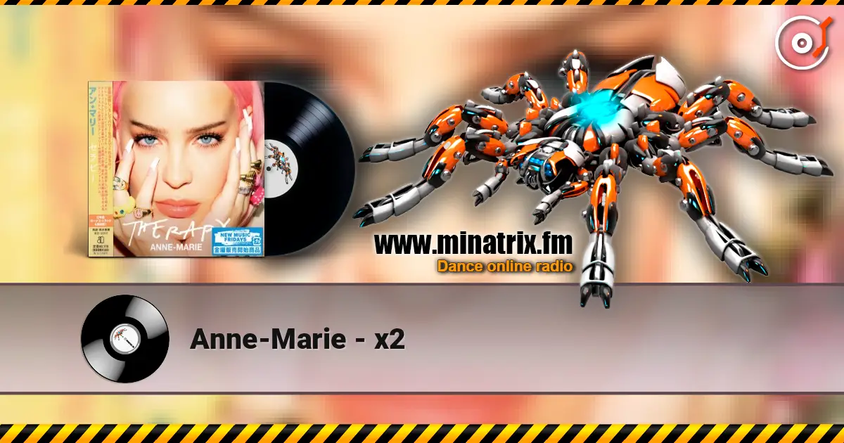 Anne-Marie - x2 escuchar online en alta calidad | Minatrix.FM