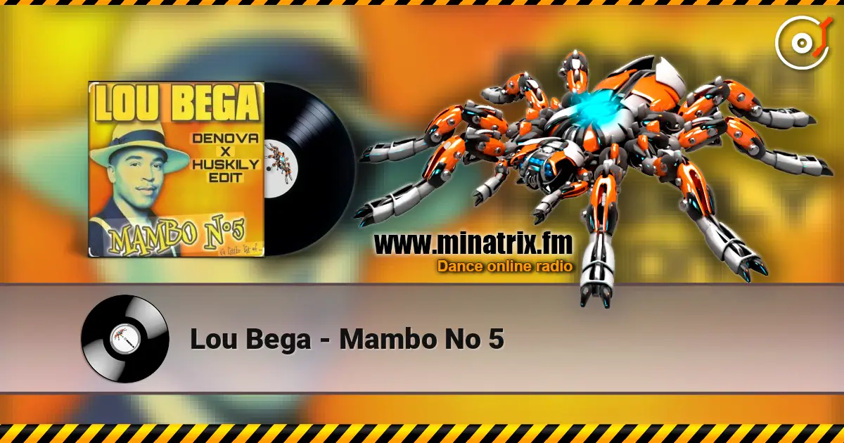 Lou Bega - Mambo No 5 escuchar online en alta calidad | Minatrix.FM