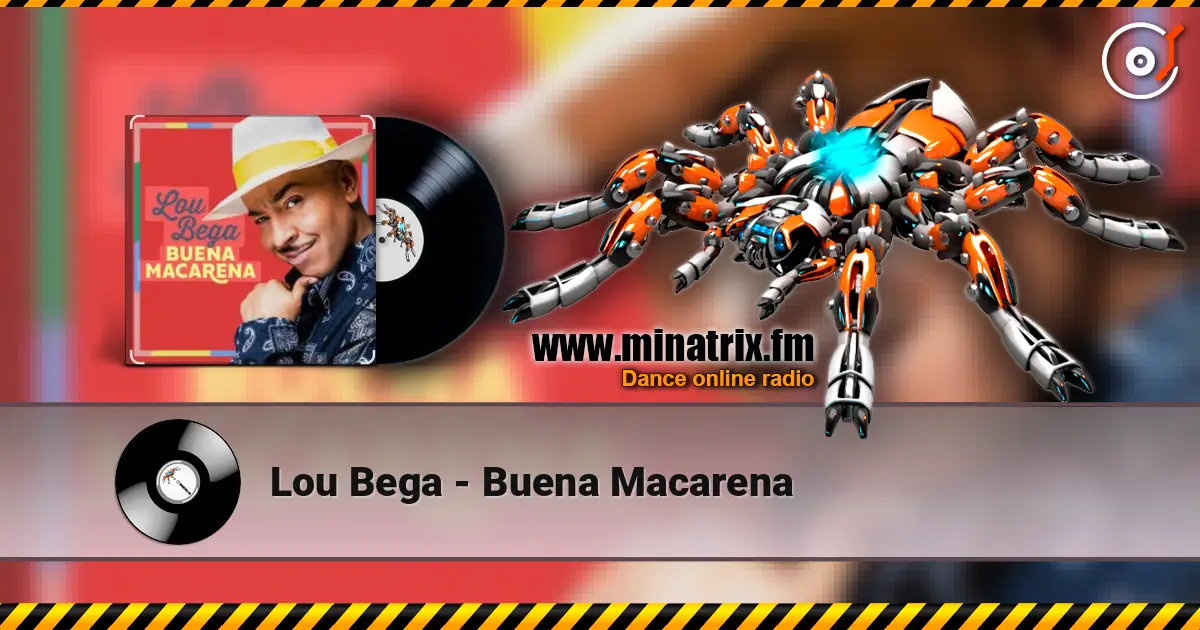 Lou Bega - Buena Macarena escuchar online en alta calidad | Minatrix.FM