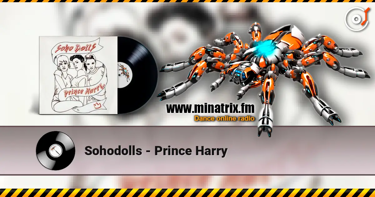 Sohodolls - Prince Harry escuchar online en alta calidad | Minatrix.FM