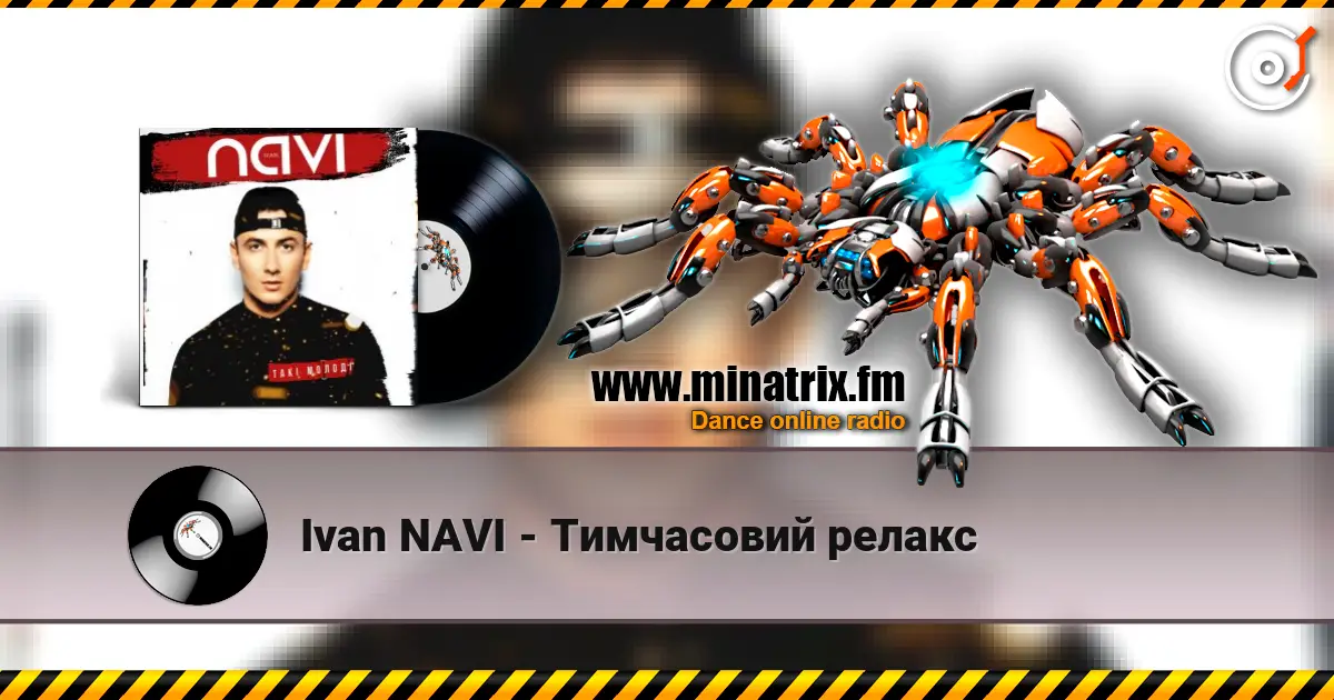 Ivan NAVI - Тимчасовий релакс escuchar online en alta calidad | Minatrix.FM