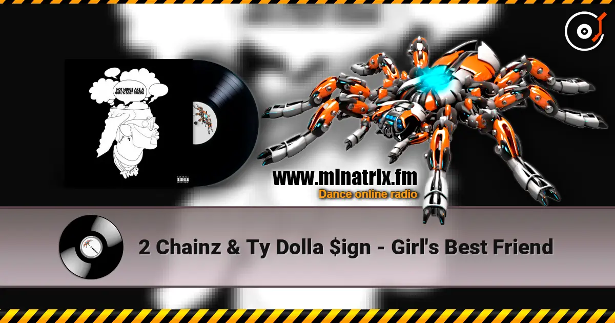 2 Chainz & Ty Dolla $ign - Girl's Best Friend escuchar online en alta calidad | Minatrix.FM