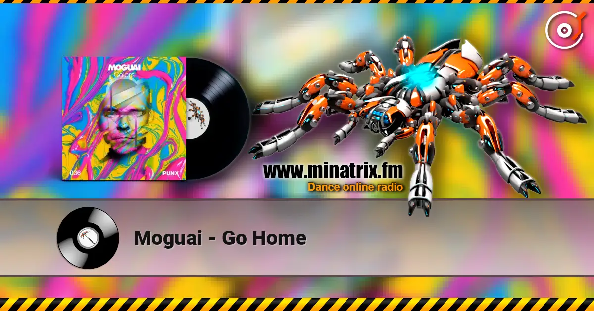 Moguai - Go Home escuchar online en alta calidad | Minatrix.FM