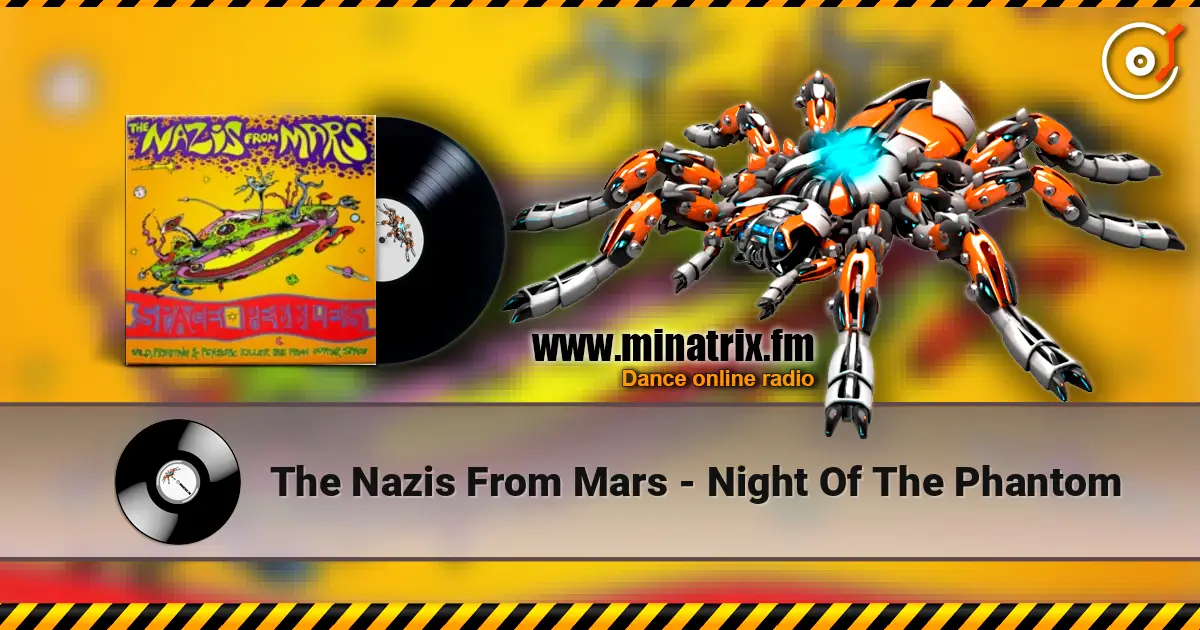 The Nazis From Mars - Night Of The Phantom escuchar online en alta calidad | Minatrix.FM