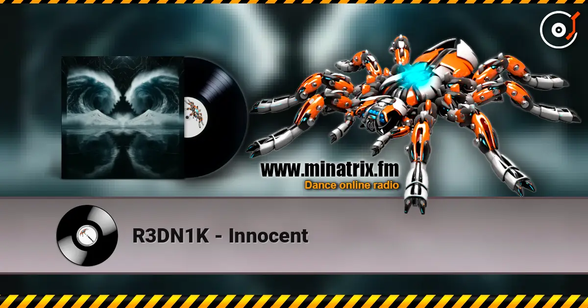 R3DN1K - Innocent escuchar online en alta calidad | Minatrix.FM