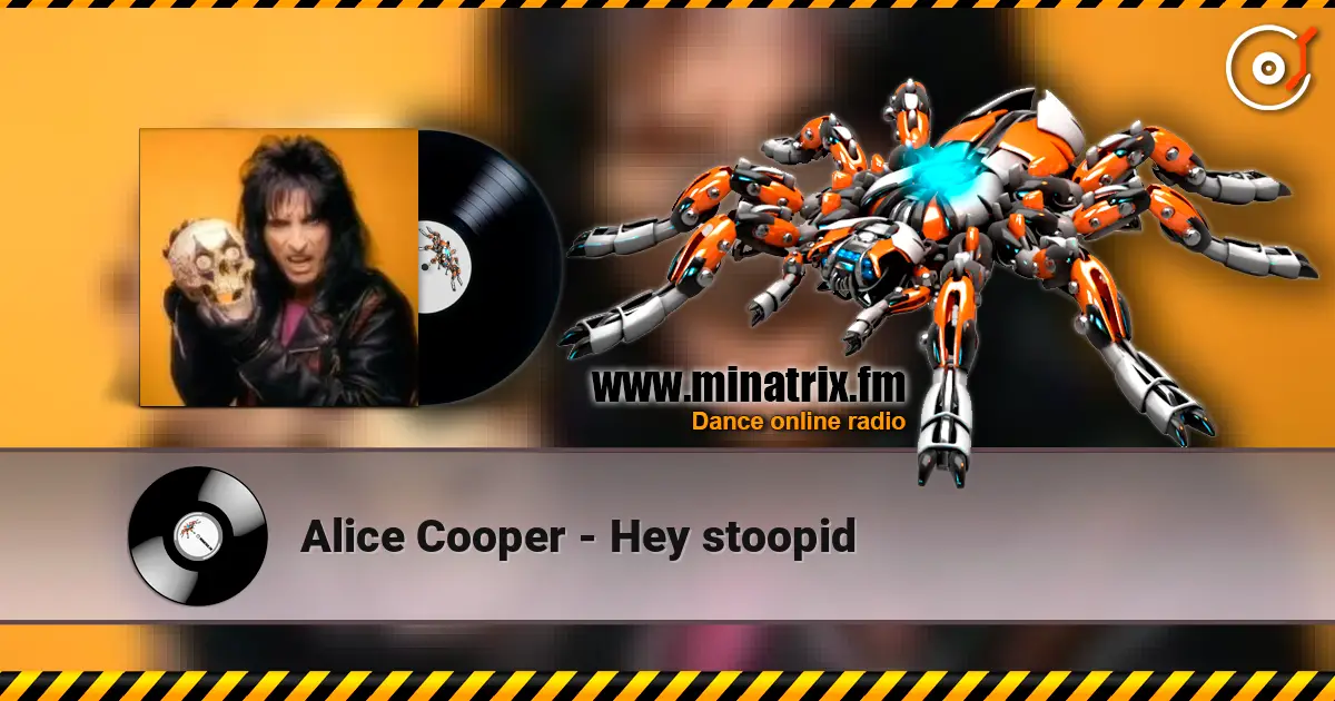 Alice Cooper - Hey stoopid escuchar online en alta calidad | Minatrix.FM