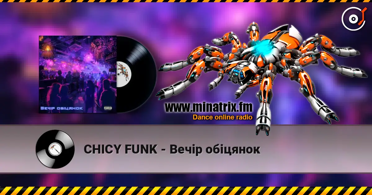 CHICY FUNK - Вечір обіцянок escuchar online en alta calidad | Minatrix.FM
