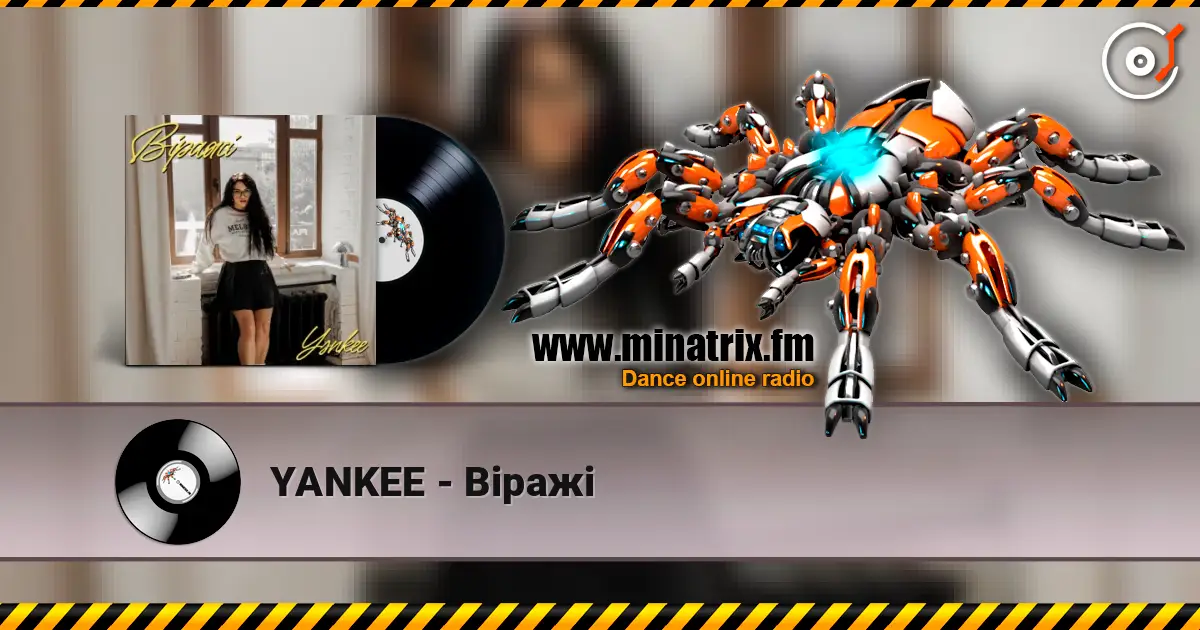 YANKEE - Віражі escuchar online en alta calidad | Minatrix.FM
