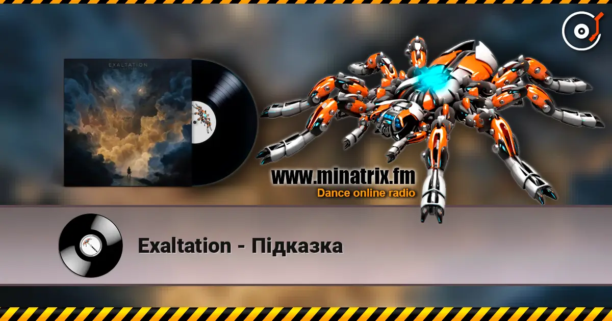 Exaltation - Підказка escuchar online en alta calidad | Minatrix.FM