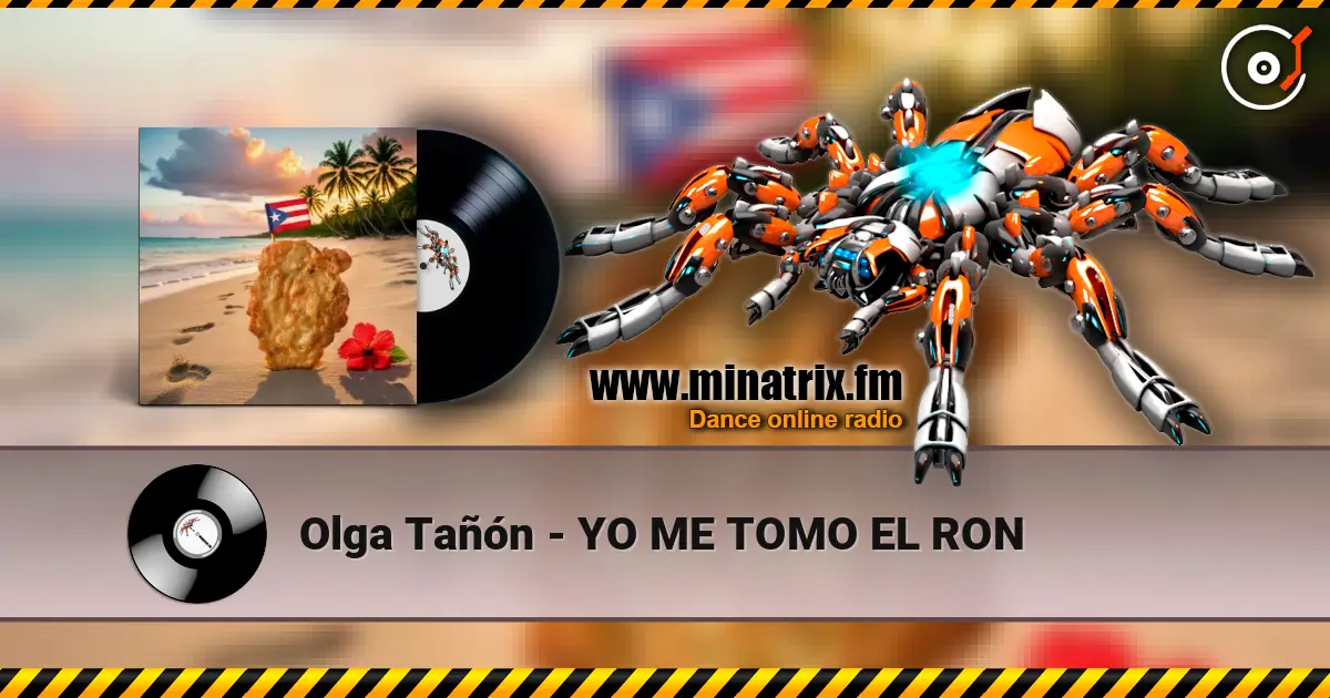 Olga Tañón - YO ME TOMO EL RON escuchar online en alta calidad | Minatrix.FM