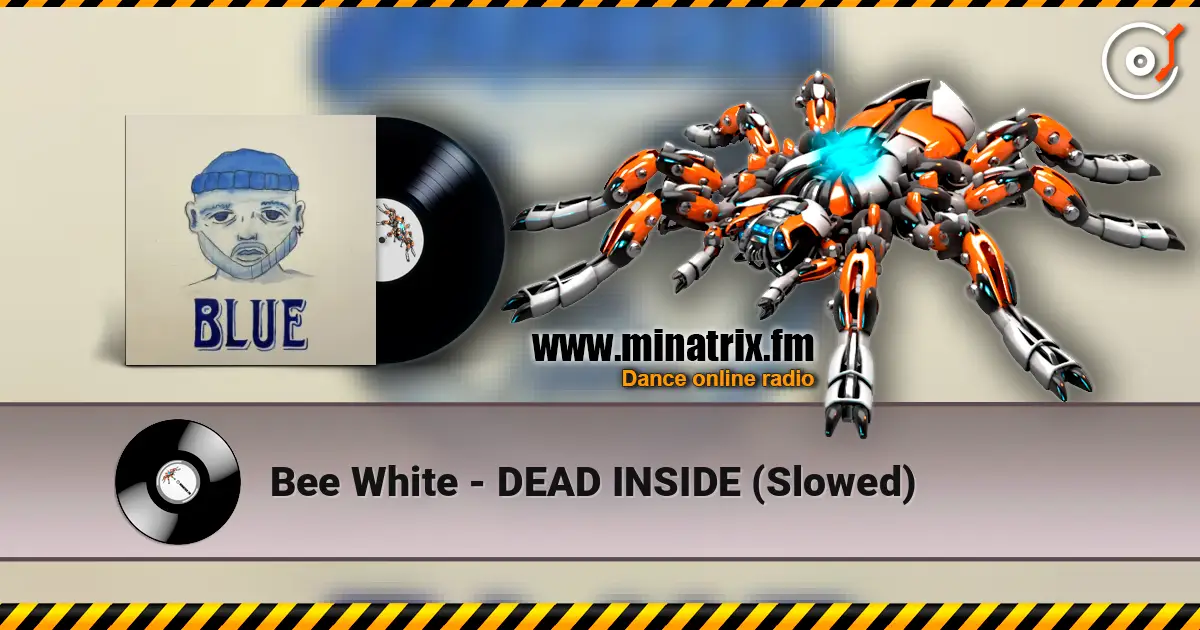 Bee White - DEAD INSIDE (Slowed) escuchar online en alta calidad | Minatrix.FM