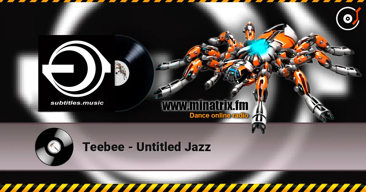 Teebee - Untitled Jazz escuchar online en alta calidad | Minatrix.FM