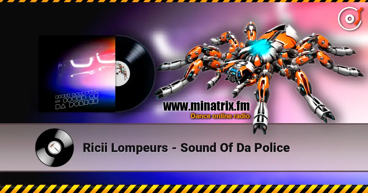 Ricii Lompeurs - Sound Of Da Police escuchar online en alta calidad | Minatrix.FM