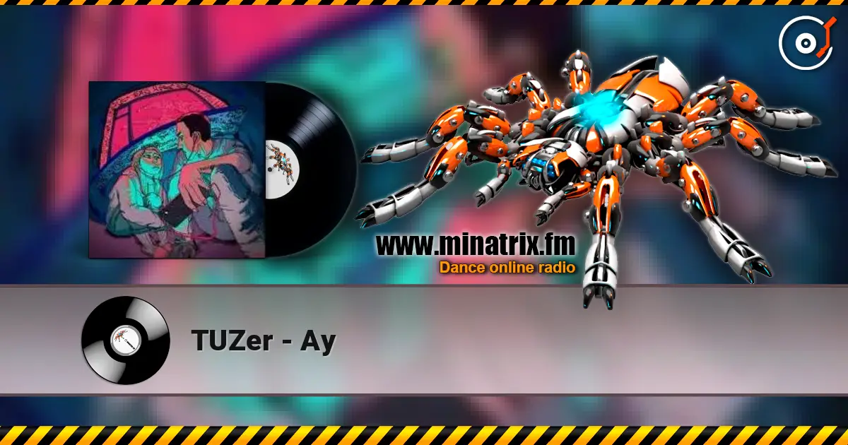 TUZer - Ау escuchar online en alta calidad | Minatrix.FM