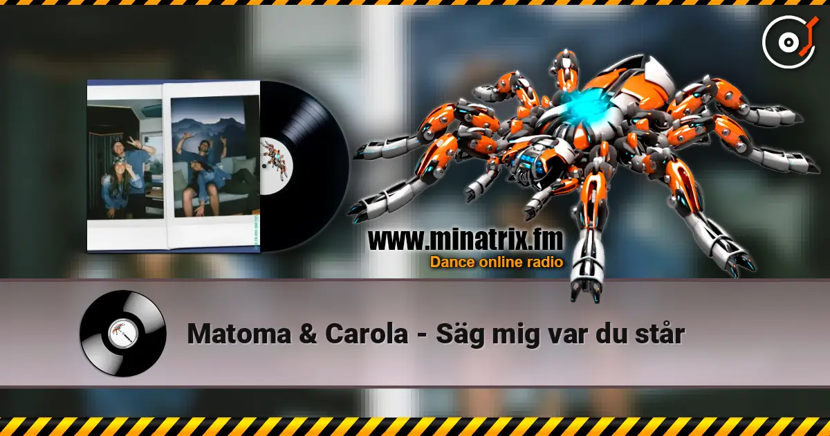 Matoma & Carola - Säg mig var du står escuchar online en alta calidad | Minatrix.FM