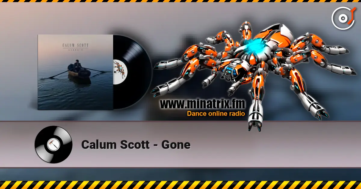 Calum Scott - Gone escuchar online en alta calidad | Minatrix.FM