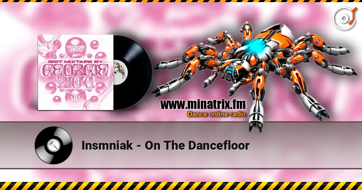 Insmniak - On The Dancefloor escuchar online en alta calidad | Minatrix.FM