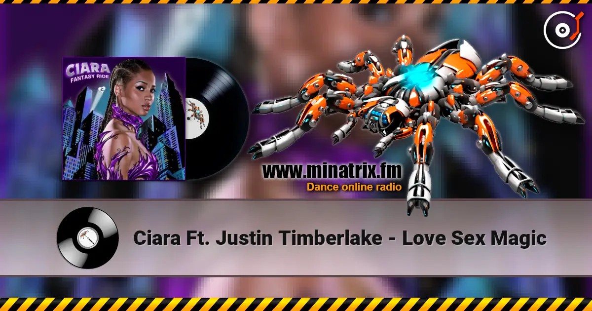Ciara Ft. Justin Timberlake - Love Sex Magic escuchar online en alta calidad | Minatrix.FM