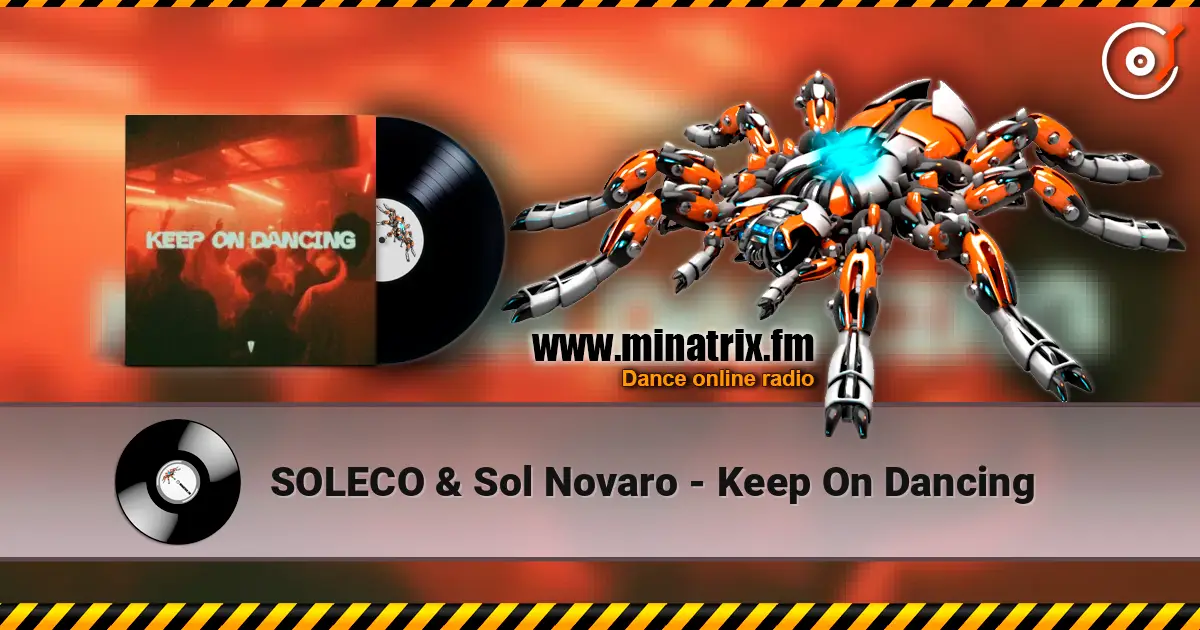 SOLECO & Sol Novaro - Keep On Dancing escuchar online en alta calidad | Minatrix.FM