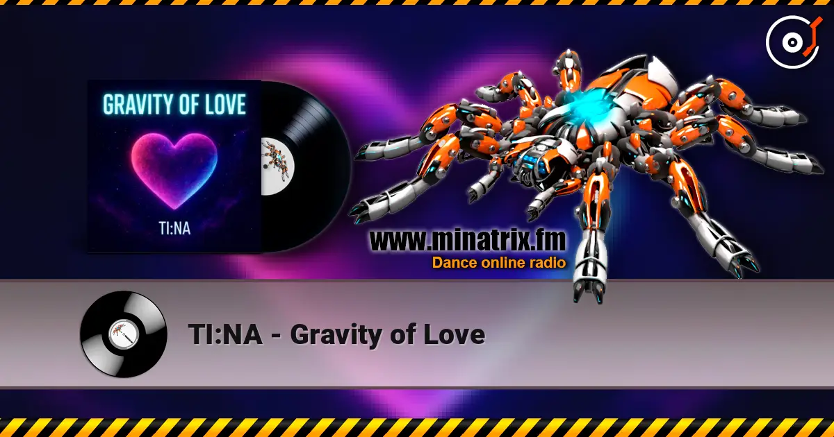 TI:NA - Gravity of Love escuchar online en alta calidad | Minatrix.FM