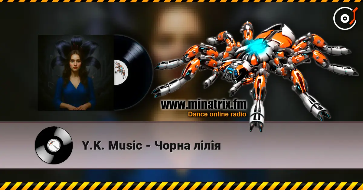 Y.K. Music - Чорна лілія escuchar online en alta calidad | Minatrix.FM