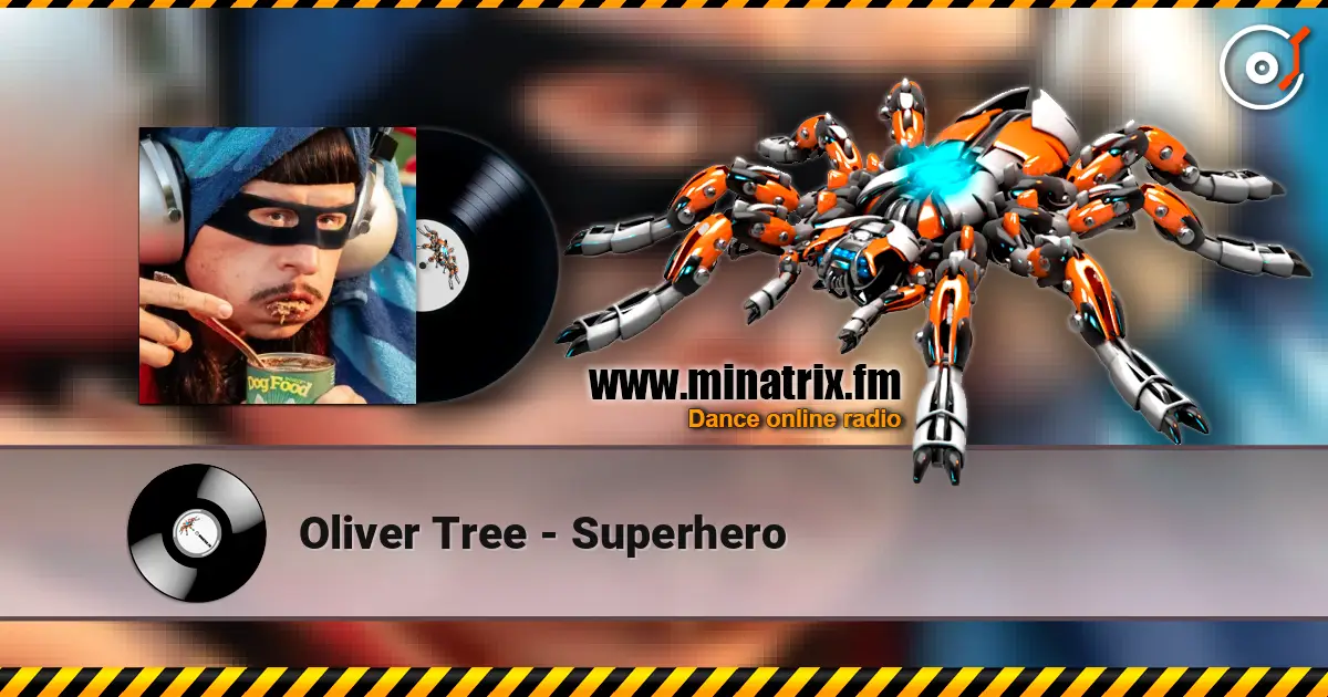 Oliver Tree - Superhero escuchar online en alta calidad | Minatrix.FM