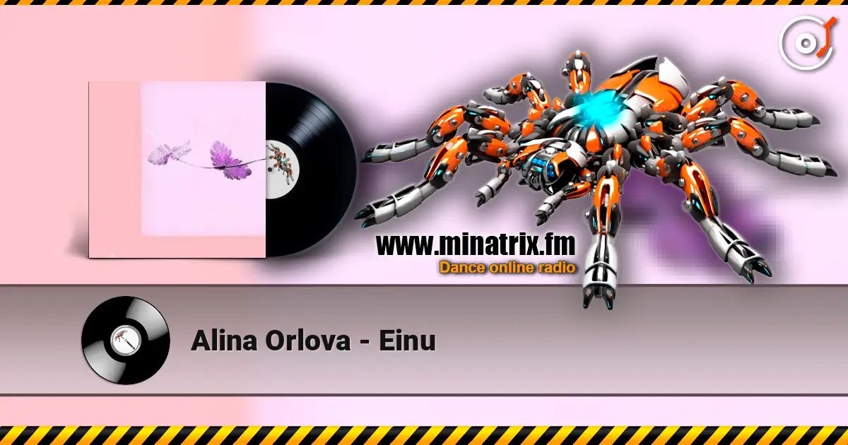 Alina Orlova - Einu escuchar online en alta calidad | Minatrix.FM