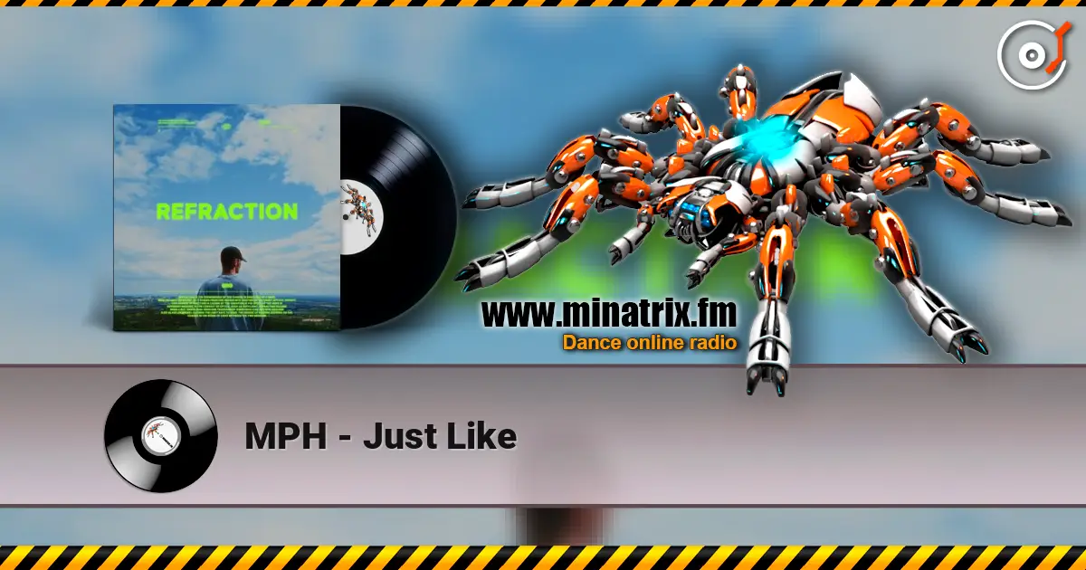 MPH - Just Like escuchar online en alta calidad | Minatrix.FM