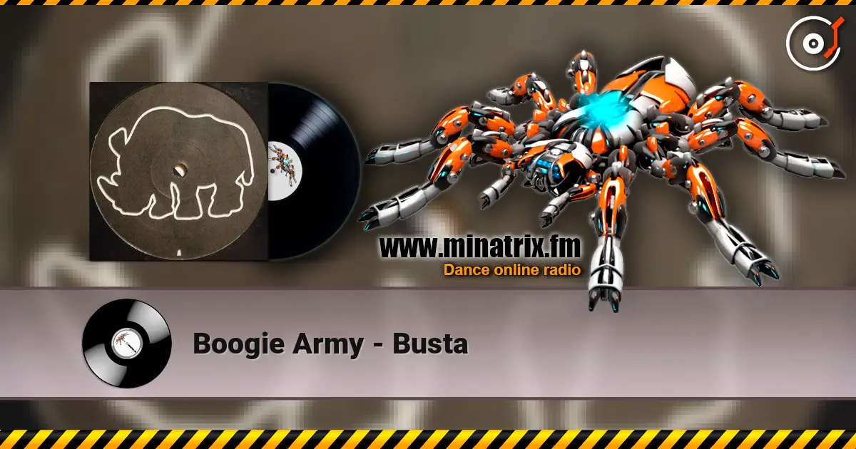 Boogie Army - Busta escuchar online en alta calidad | Minatrix.FM