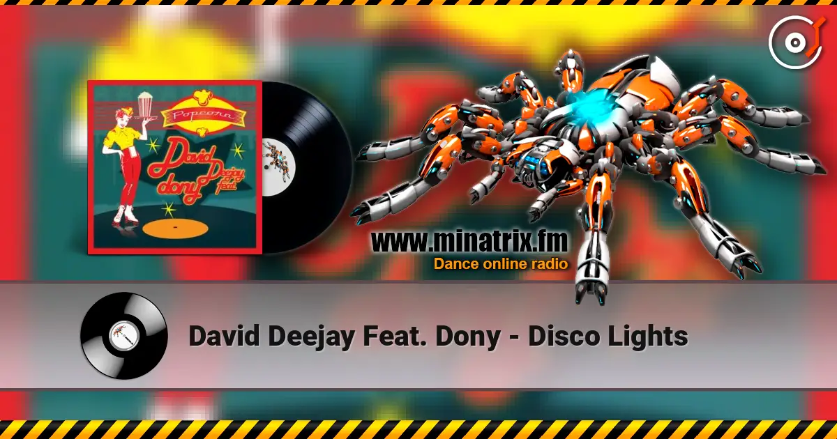 David Deejay Feat. Dony - Disco Lights escuchar online en alta calidad | Minatrix.FM