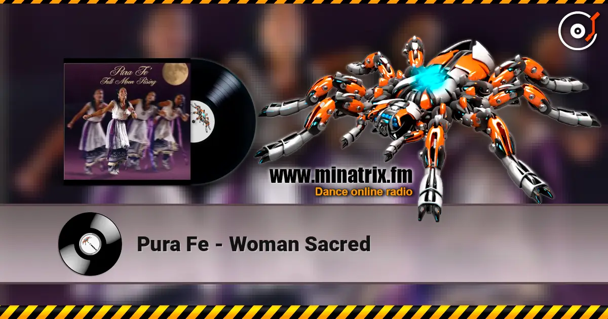 Pura Fe - Woman Sacred escuchar online en alta calidad | Minatrix.FM