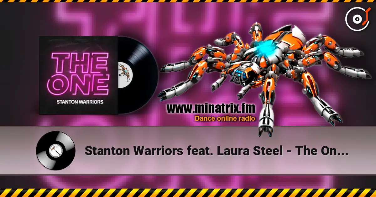 Stanton Warriors feat. Laura Steel - The One (Wuki Remix) escuchar online en alta calidad | Minatrix.FM